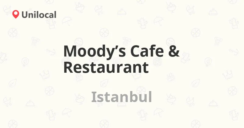 Moody's, Silivri, İstanbul