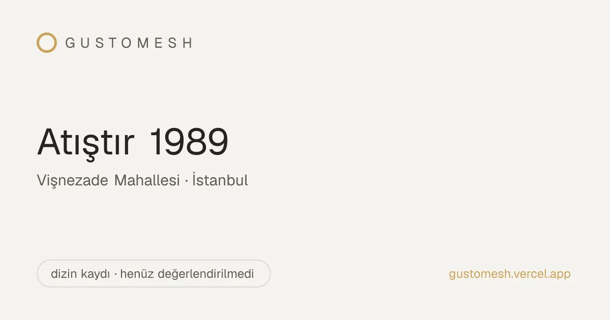 Atıştır 1989, Beşiktaş